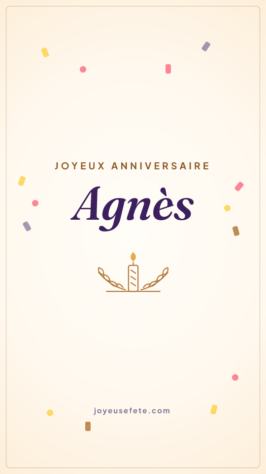 Image « Joyeux anniversaire Agnès » au format story