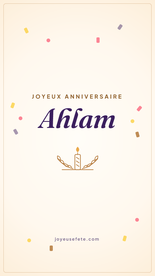 Image « Joyeux anniversaire Ahlam » au format story