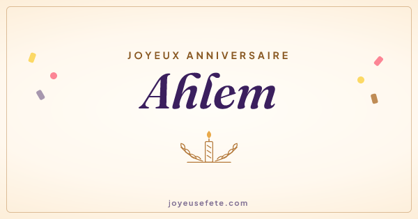 Image « Joyeux anniversaire Ahlem » au format large