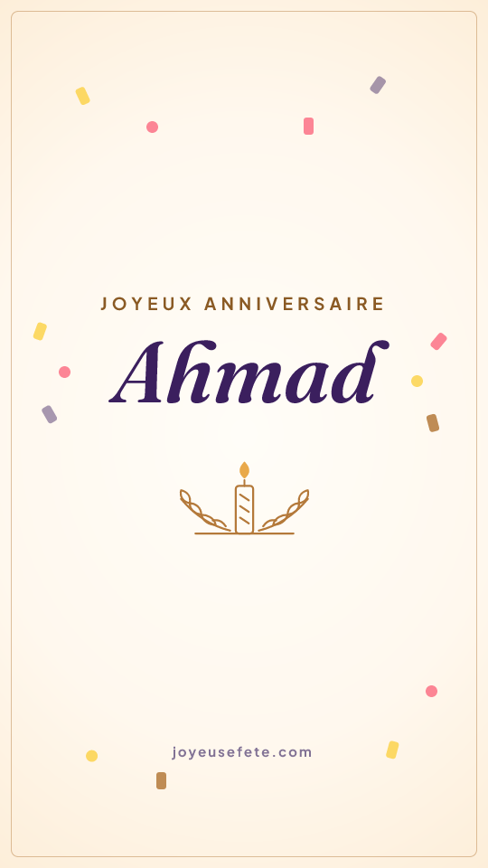 Image « Joyeux anniversaire Ahmad » au format story