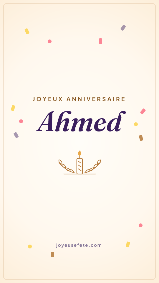 Image « Joyeux anniversaire Ahmed » au format story