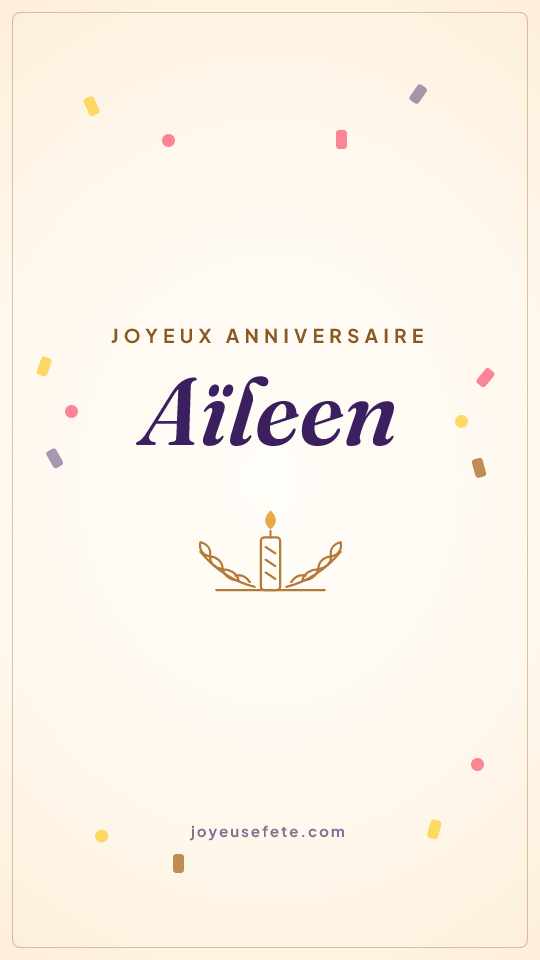 Image « Joyeux anniversaire Aïleen » au format story