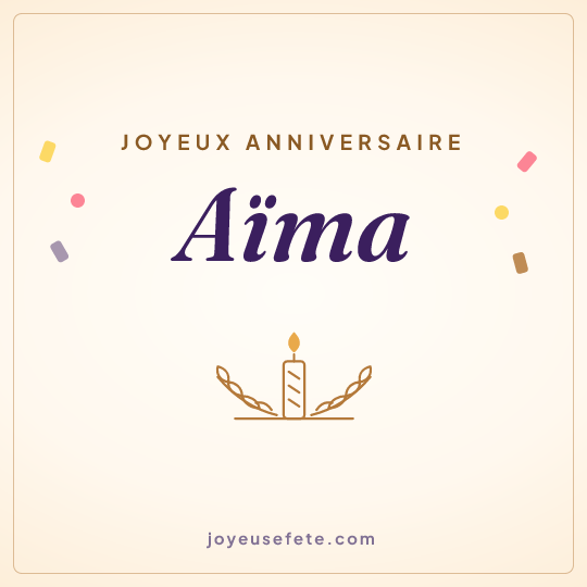 Image carrée « Joyeux anniversaire Aïma » pour WhatsApp