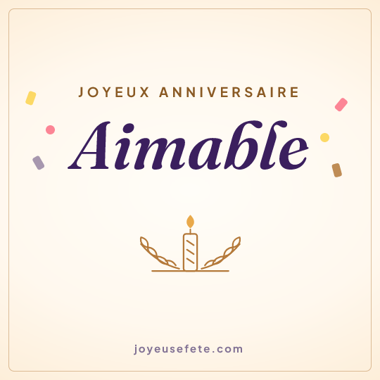 Image carrée « Joyeux anniversaire Aimable » pour WhatsApp