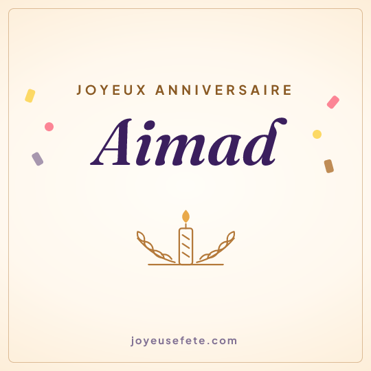 Image carrée « Joyeux anniversaire Aimad » pour WhatsApp
