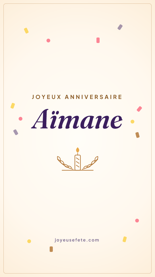 Image « Joyeux anniversaire Aïmane » au format story