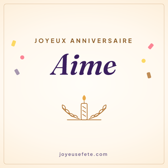 Image carrée « Joyeux anniversaire Aime » pour WhatsApp