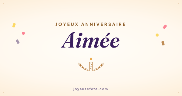 Image « Joyeux anniversaire Aimée » au format large