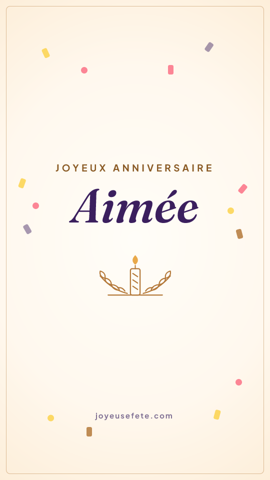 Image « Joyeux anniversaire Aimée » au format story