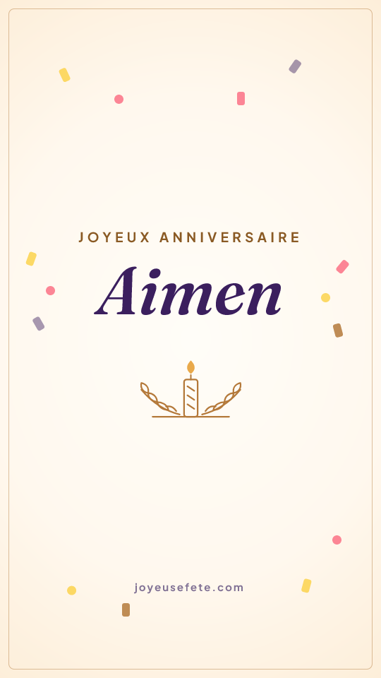 Image « Joyeux anniversaire Aimen » au format story