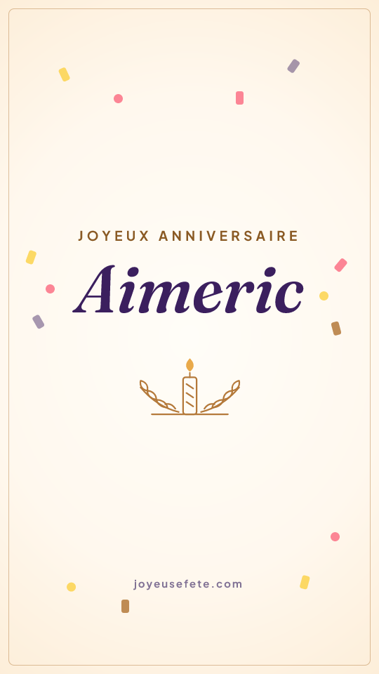 Image « Joyeux anniversaire Aimeric » au format story