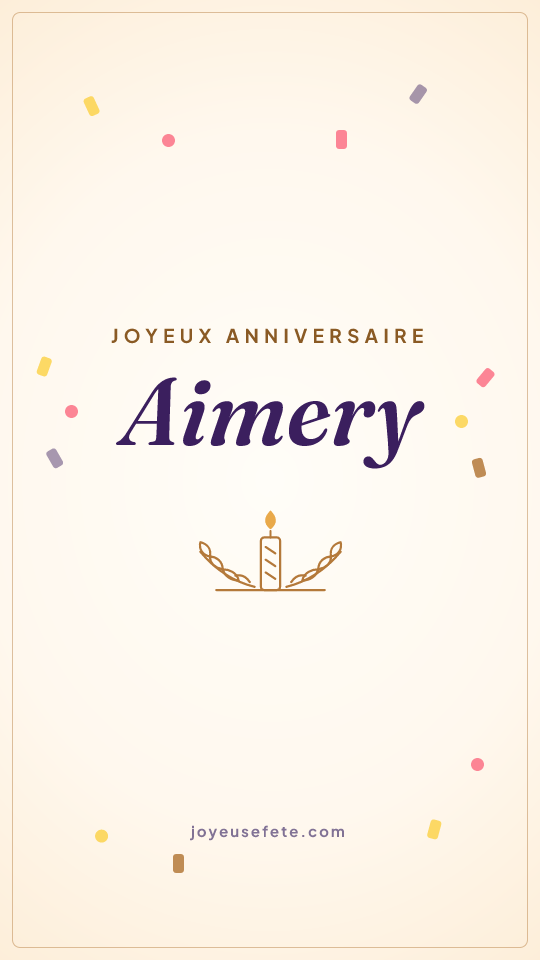 Image « Joyeux anniversaire Aimery » au format story
