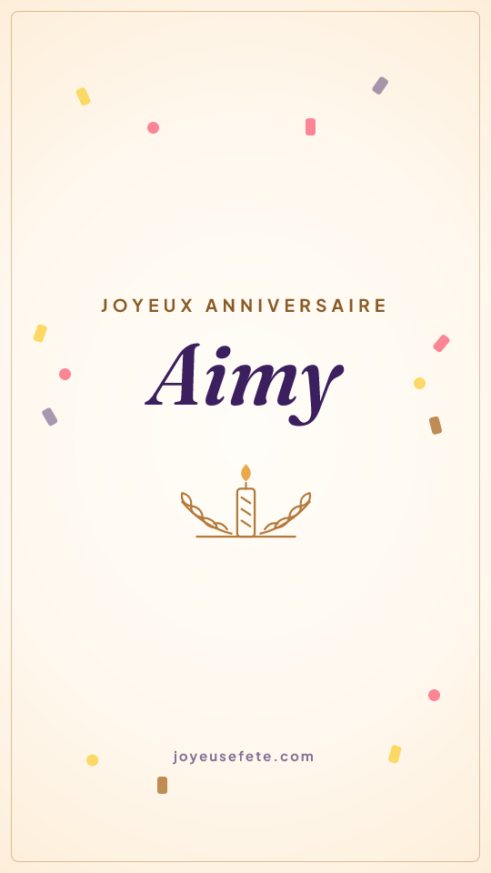 Image « Joyeux anniversaire Aimy » au format story
