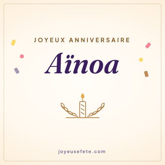 Image carrée « Joyeux anniversaire Aïnoa » pour WhatsApp