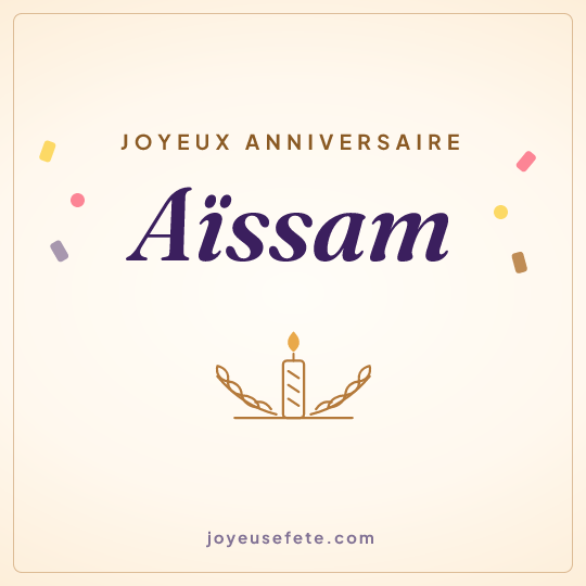 Image carrée « Joyeux anniversaire Aïssam » pour WhatsApp