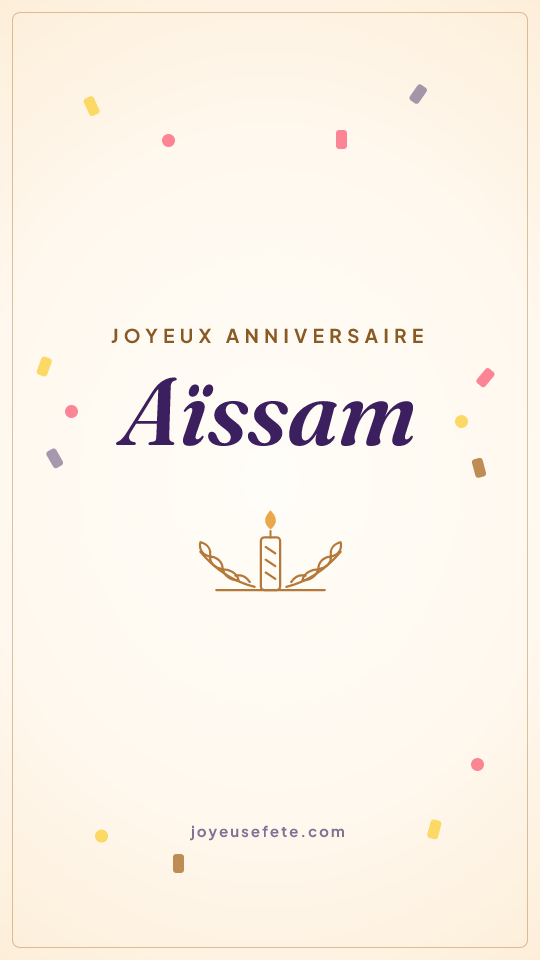 Image « Joyeux anniversaire Aïssam » au format story