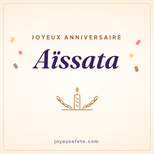 Image carrée « Joyeux anniversaire Aïssata » pour WhatsApp