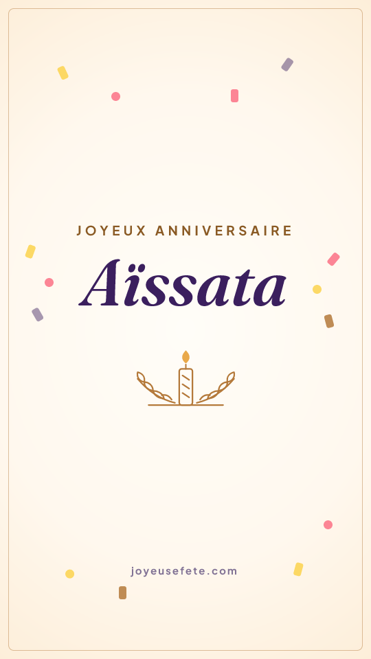 Image « Joyeux anniversaire Aïssata » au format story