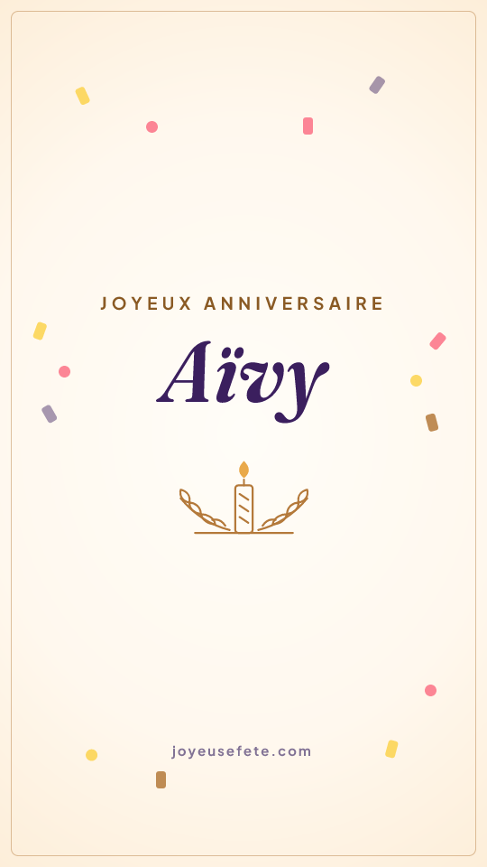 Image « Joyeux anniversaire Aïvy » au format story