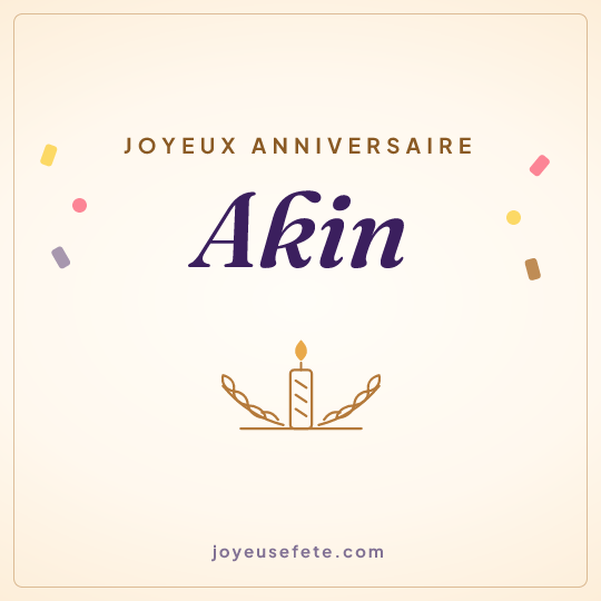 Image carrée « Joyeux anniversaire Akin » pour WhatsApp