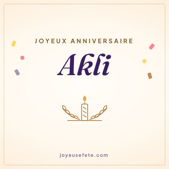 Image carrée « Joyeux anniversaire Akli » pour WhatsApp