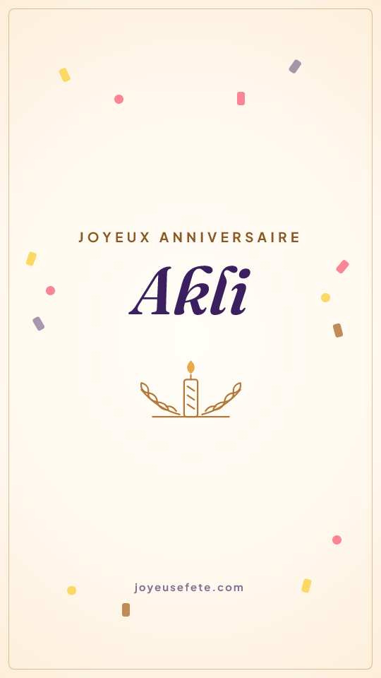 Image « Joyeux anniversaire Akli » au format story