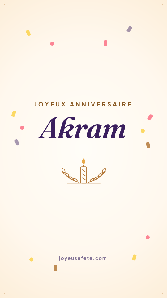Image « Joyeux anniversaire Akram » au format story