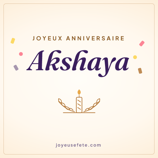 Image carrée « Joyeux anniversaire Akshaya » pour WhatsApp
