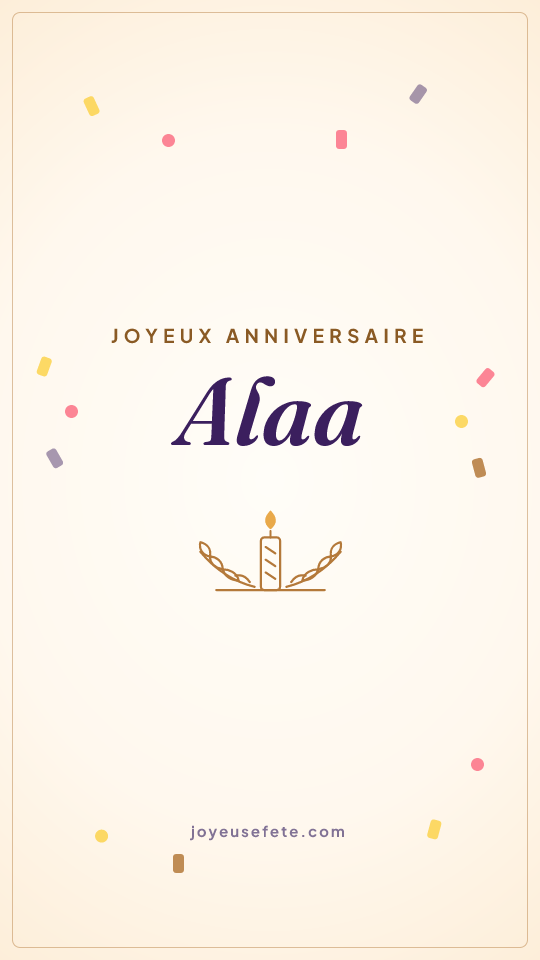 Image « Joyeux anniversaire Alaa » au format story