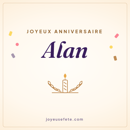 Image carrée « Joyeux anniversaire Alan » pour WhatsApp
