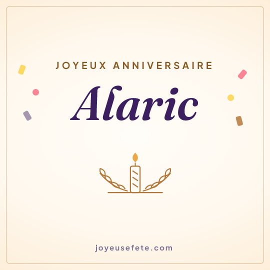 Image carrée « Joyeux anniversaire Alaric » pour WhatsApp