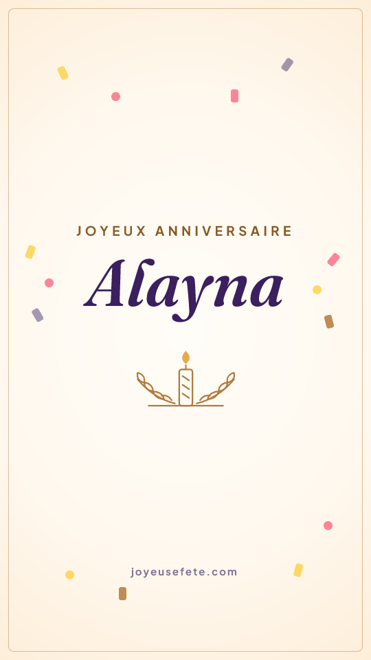 Image « Joyeux anniversaire Alayna » au format story
