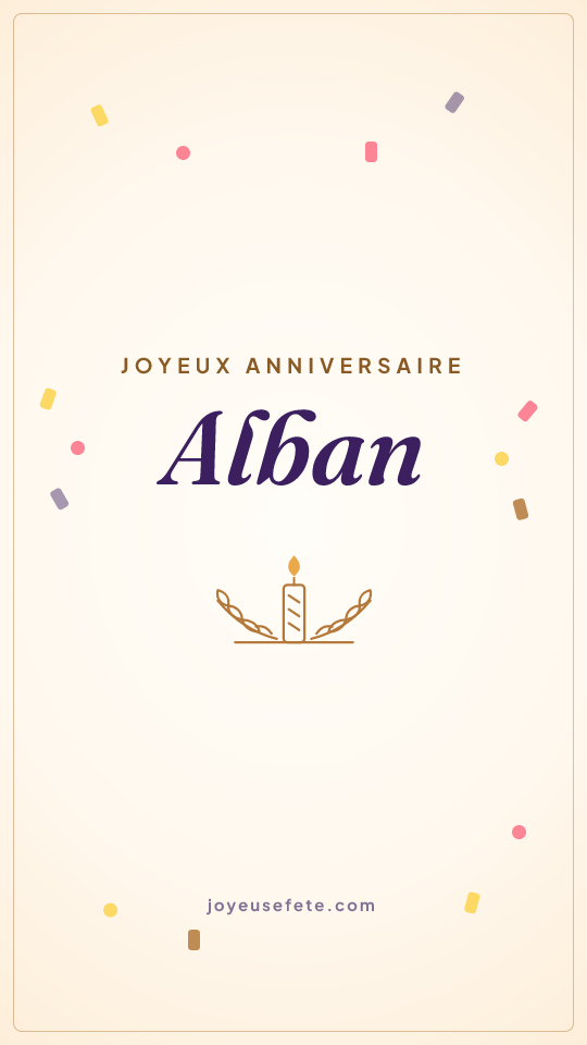 Image « Joyeux anniversaire Alban » au format story