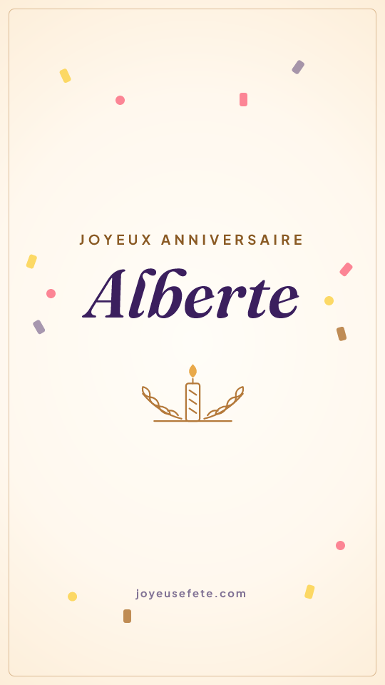 Image « Joyeux anniversaire Alberte » au format story
