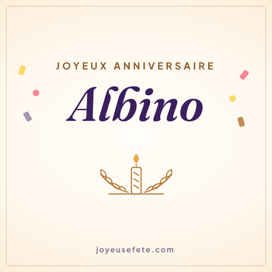 Image carrée « Joyeux anniversaire Albino » pour WhatsApp