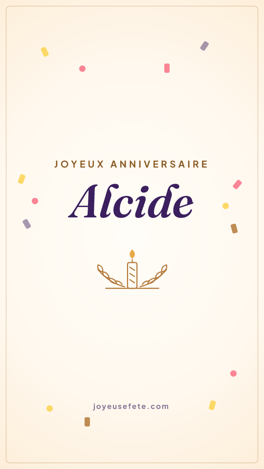 Image « Joyeux anniversaire Alcide » au format story