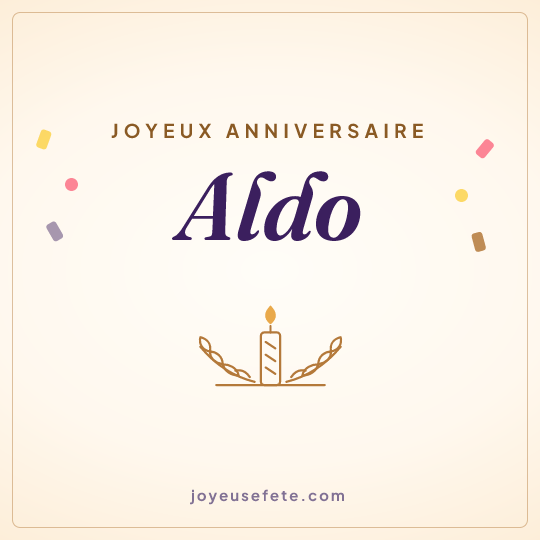 Image carrée « Joyeux anniversaire Aldo » pour WhatsApp