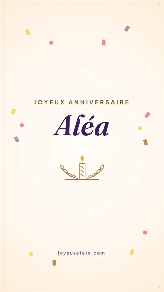 Image « Joyeux anniversaire Aléa » au format story