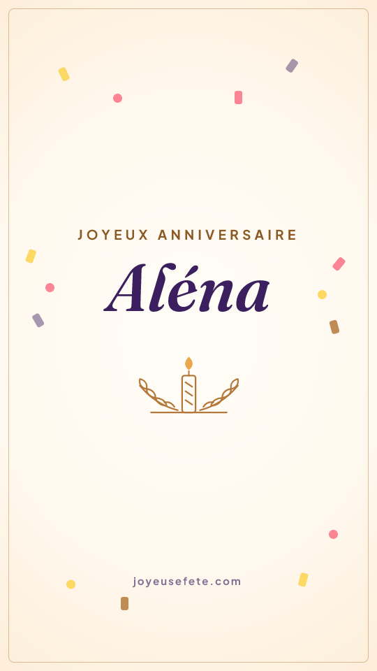 Image « Joyeux anniversaire Aléna » au format story