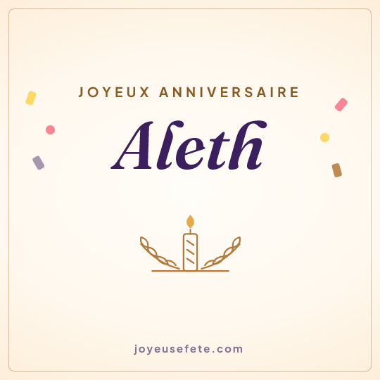 Image carrée « Joyeux anniversaire Aleth » pour WhatsApp