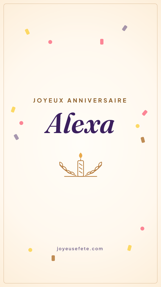 Image « Joyeux anniversaire Alexa » au format story