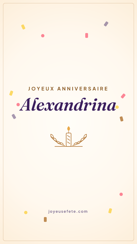 Image « Joyeux anniversaire Alexandrina » au format story
