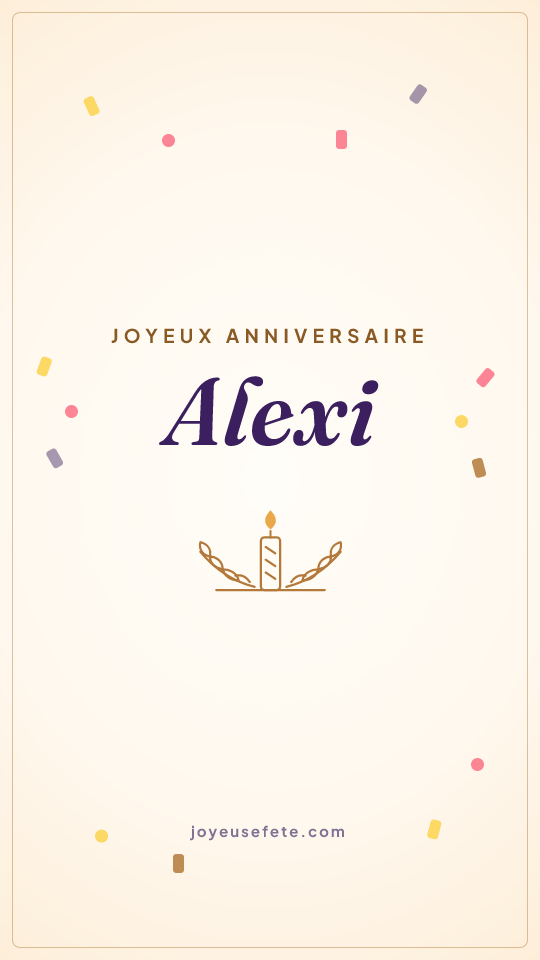 Image « Joyeux anniversaire Alexi » au format story