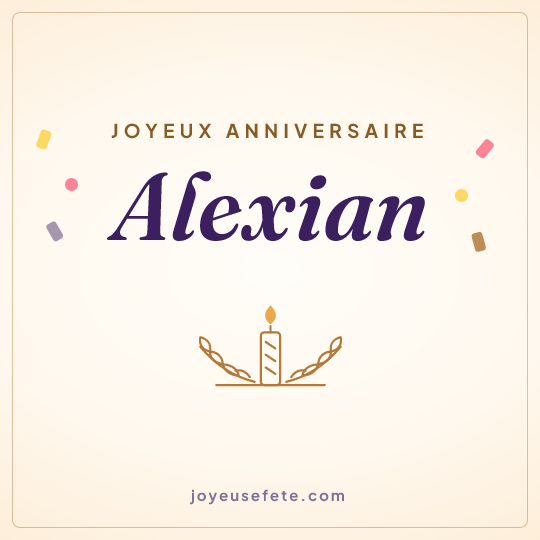 Image carrée « Joyeux anniversaire Alexian » pour WhatsApp