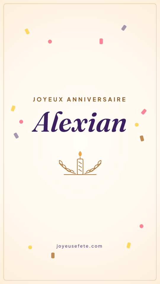 Image « Joyeux anniversaire Alexian » au format story