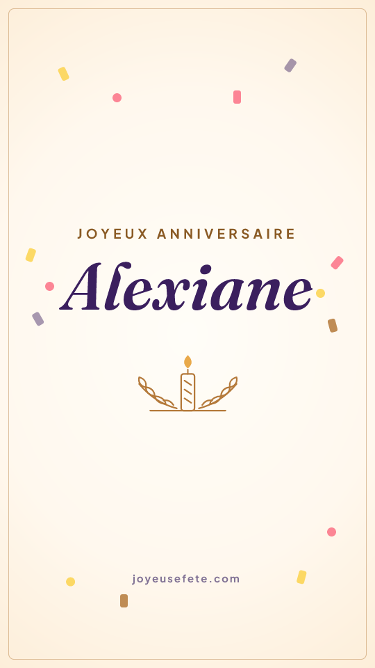 Image « Joyeux anniversaire Alexiane » au format story