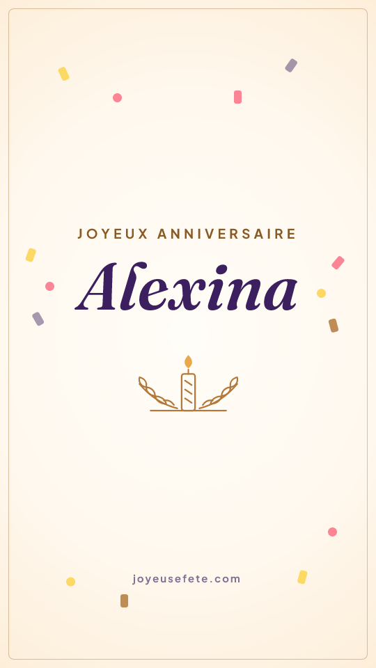 Image « Joyeux anniversaire Alexina » au format story