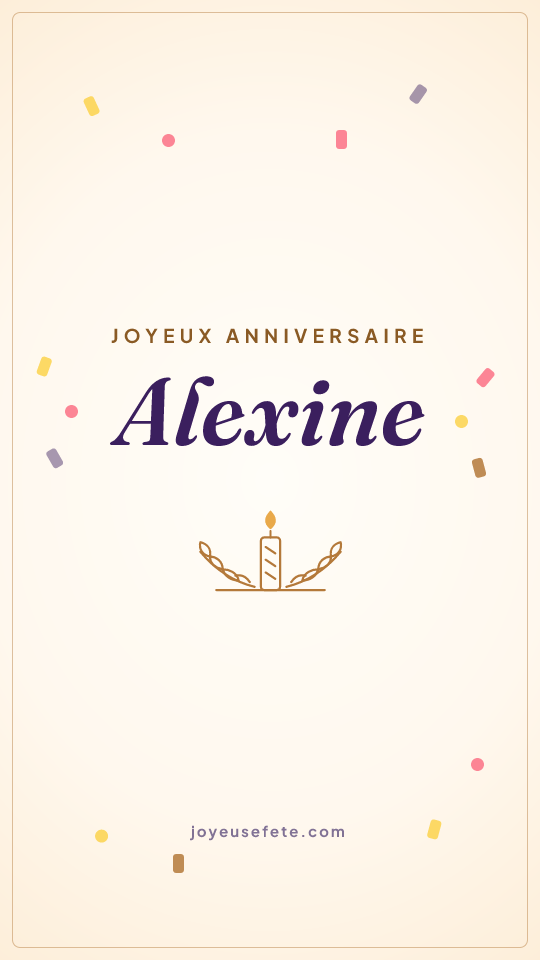 Image « Joyeux anniversaire Alexine » au format story
