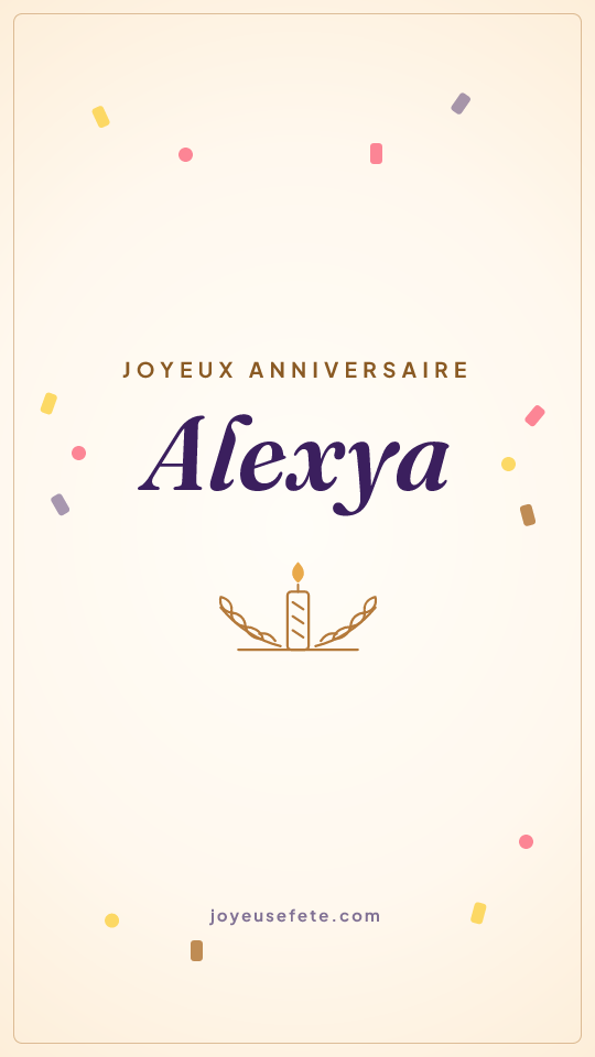 Image « Joyeux anniversaire Alexya » au format story