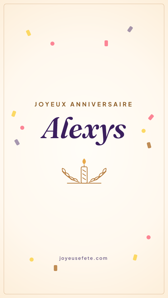 Image « Joyeux anniversaire Alexys » au format story